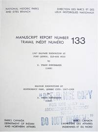 cover of 1967 Salvage Excavation at Fort Lennox, Ile-Aux Noix. and Salvage Excavations at Montmorency Park, Quebec City, 1967-1968
