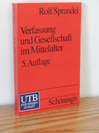 image of Verfassung Und Gesellschaft Im Mittelalter. 5. Auflage