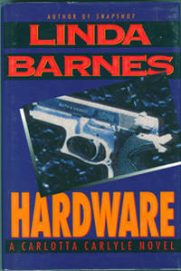 Hardware. by Barnes, Linda - (1995).