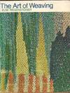 Art of Weaving, The