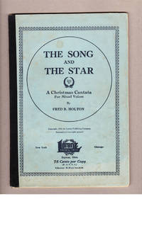 image of The Song and The Star. A Christmas Cantata For Mixed Voices