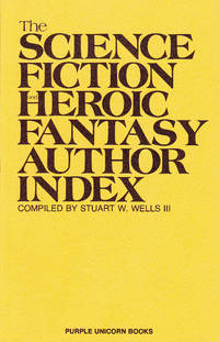 The Science Fiction and Heroic Fantasy Author Index