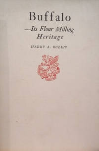 cover of Buffalo: Its Flour Milling Heritage