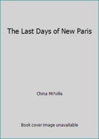 The Last Days of New Paris