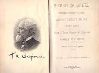 HISTORY OF BETHEL, FORERM SUDBURY CANADA, OXFORD COUNTY, MAINE 1768-1890 W/A Brief Sketch of Hanover and Family Statistics