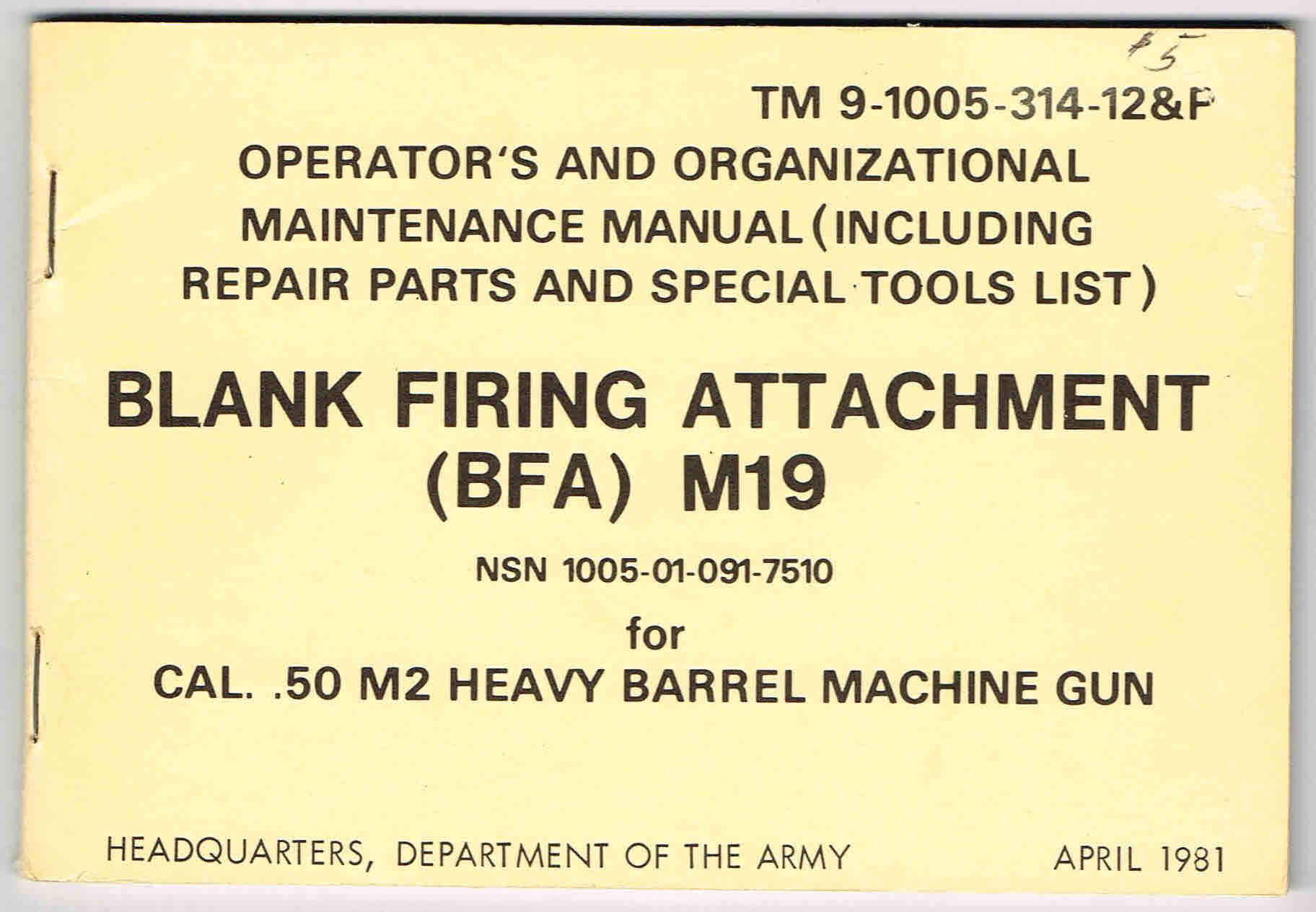 TM 9100531412&P OPERATOR'S MANUAL, BLANK FIRING ATTACHMENT (BFA