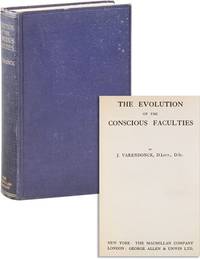 The Evolution of the Conscious Faculties