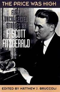 image of The Price Was High : The Last Uncollected Stories of F. Scott Fitzgerald