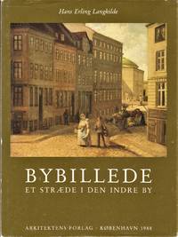 Bybillede. Et Stræde i den Indre By