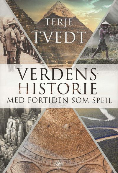 Verdenshistorie. Med fortiden som speil