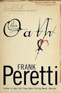 The Oath by Frank E. Peretti - Hardcover - 2005 - from ThriftBooks (SKU: G1595540458I3N01)