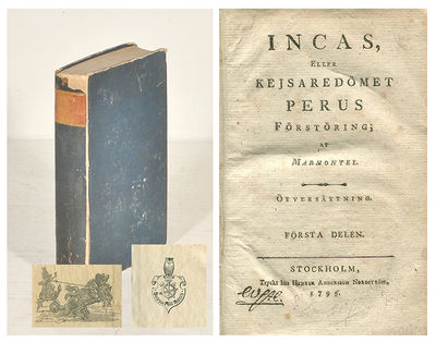 Incas, eller kejsaredömet Perus förstöring.…