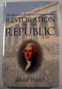 cover of Restoration of the Republic: The Jeffersonian Ideal in 21St-Century America