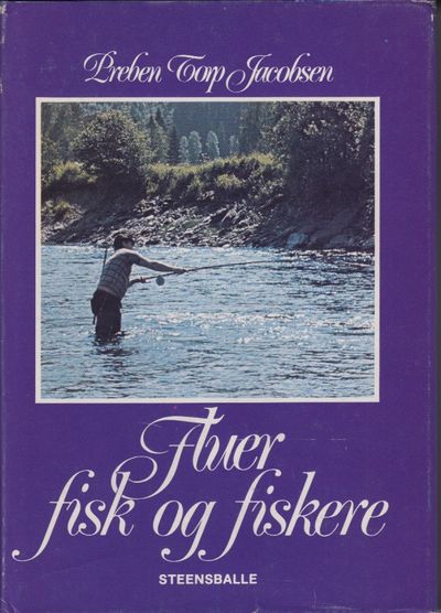 Fluer, fisk og fiskere. Oversatt av Ole Kr.…
