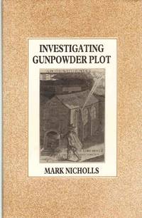 INVESTIGATING GUNPOWDER PLOT