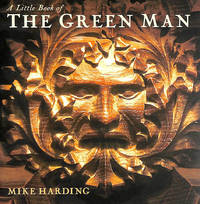 A Little Book of the Green Man by Harding, Mike - 1998-06-01