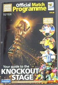 image of 2010 Fifa World Cup South Africa Knockout Stage Official Match Programme