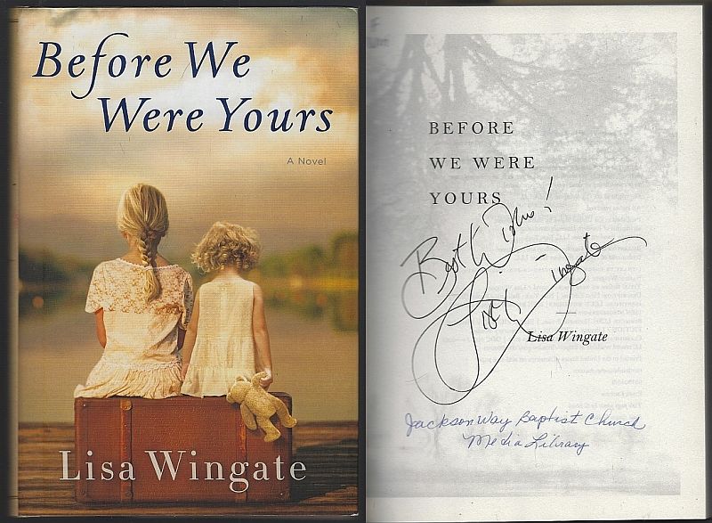 BEFORE WE WERE YOURS A Novel