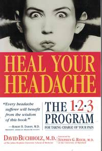 image of Heal Your Headache The 1 2 3 Program for Taking Charge of Your Pain