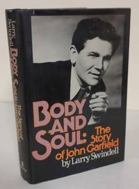 Body and Soul; the story of John Garfield