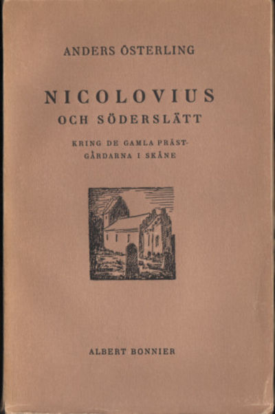 NICOLOVIUS OCH SÖDERSLÄTT. Kring de gamla…