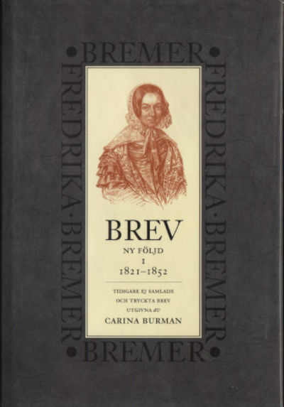 BREV. Ny följd I. 1821-1852.