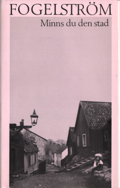MINNS DU DEN STAD.