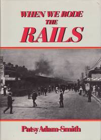 image of When We Rode The Rails