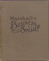 Marshall's Business Speller and Technical Word Book : For Business and Shorthand Schools