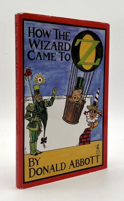 How the Wizard Came to Oz