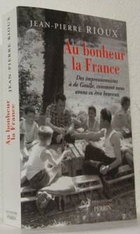 Au bonheur la France. Des impressionnistes à de…