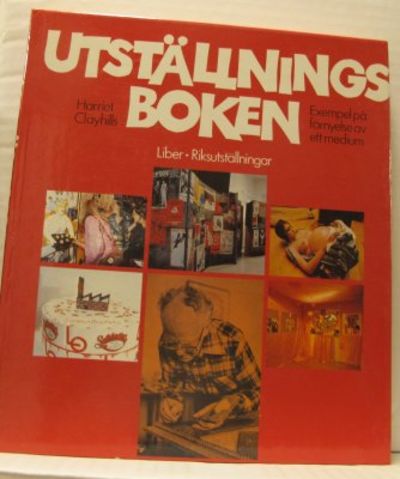 Utställningsboken. Exempel på förnyelse av ett…