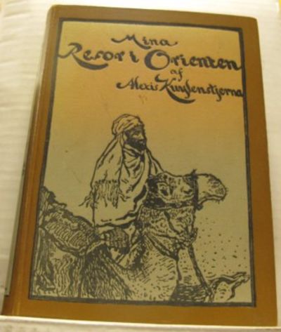 Mina resor i Orienten.