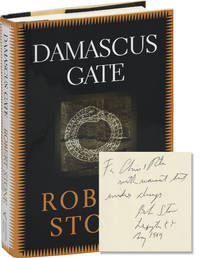 Damascus Gate (First Edition, inscribed to fellow author Chris Offutt) by Robert Stone - 1998