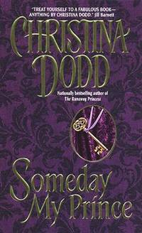 Someday My Prince : Princess #2 by Christina Dodd - 1999