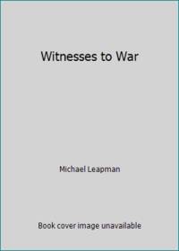 cover of Witnesses to War