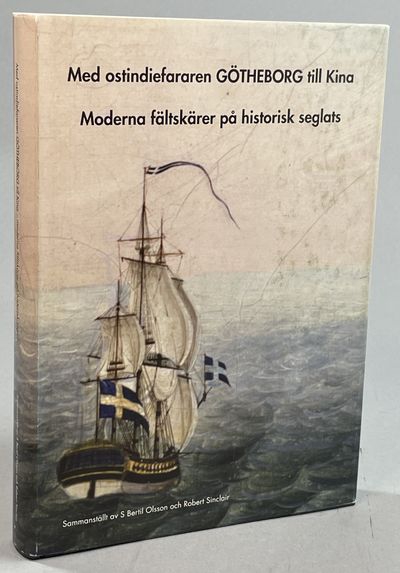 Med ostindiefararen Götheborg till Kina. Moderna…