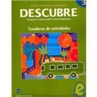 DESCUBRE, nivel 3 - Lengua y cultura del mundo hispánico - Student Activities Book