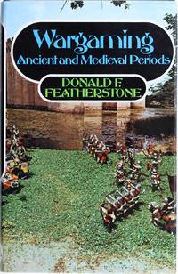 cover of Wargaming: Ancient and Medieval Periods