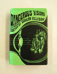 Dangerous Visions; 33 Original Stories