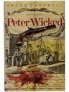 Peter Wicked (The Matty Graves Novels Book 3)