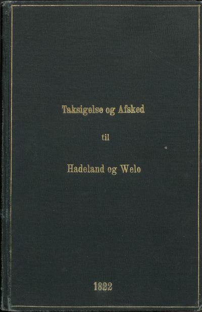 Taksigelse og Afsked til Hadeland især med Hensyn…