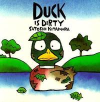 Duck Is Dirty
