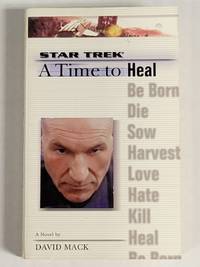 Star Trek: The Next Generation: Time #8: A Time to Heal