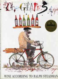 The Grapes of Ralph: Wine According to Ralph Steadman (The Galley Proof)