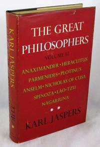 The Great Philosophers, Volume 2: The Original Thinkers