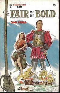 THE FAIR AND THE BOLD