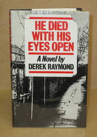 He Died With His Eyes Open