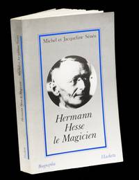 Hermann Hesse, le Magicien.