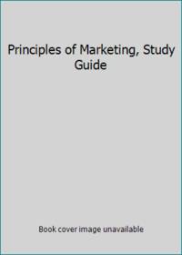Principles of Marketing, Study Guide